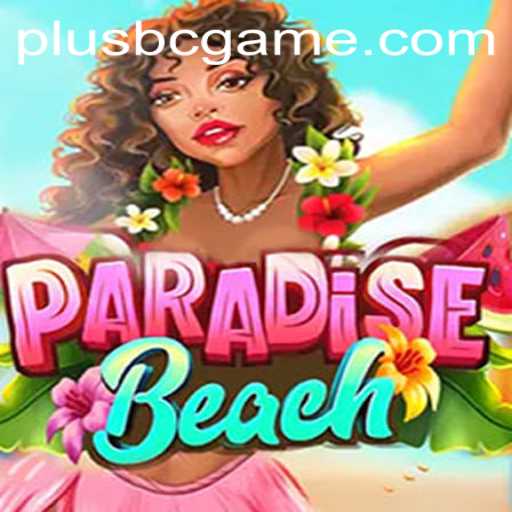Experience the Thrills of ParadiseBeach: An Exciting Journey into the Realm of bc.game